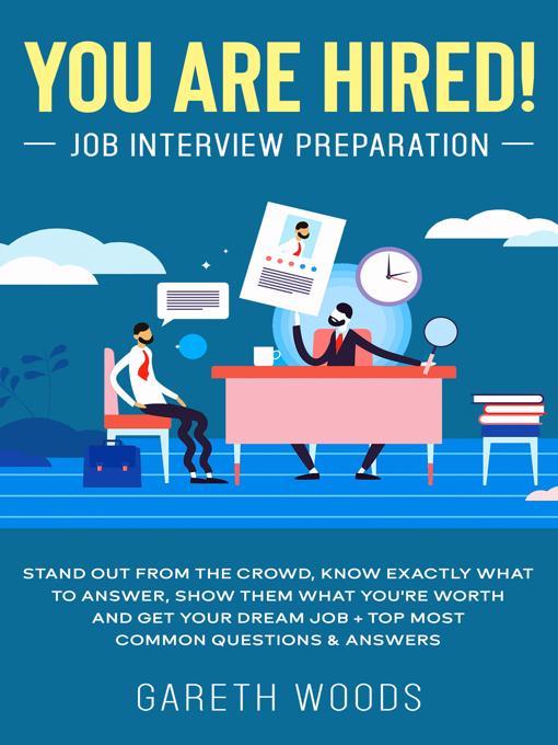 Title details for You Are Hired! by Gareth Woods - Wait list